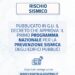Rischio sismico –  Pubblicato in G.U. il decreto  del primo programma nazionale per la prevenzione sismica degli edifici pubblici