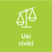 Usi civici, basta un uso commerciale incompatibile per far scattare la retrocessione del bene